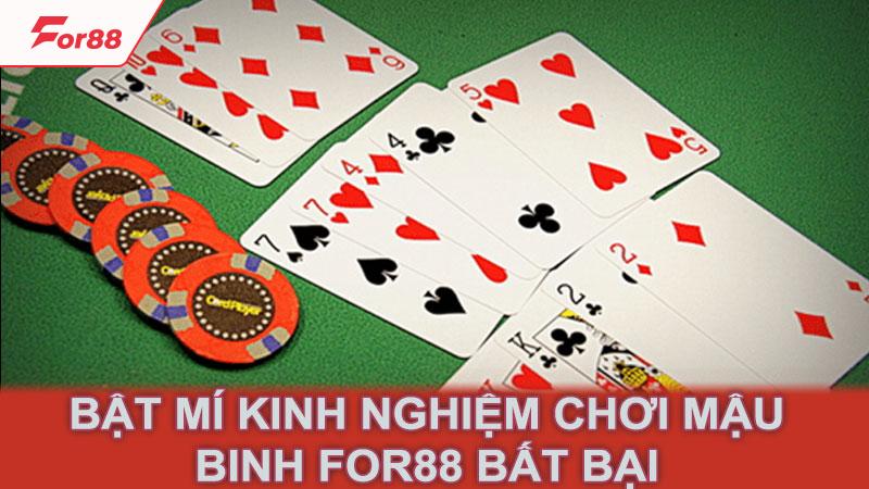 Bật mí kinh nghiệm chơi mậu binh for88 bất bại