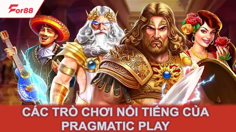 Các trò chơi nổi tiếng của Pragmatic Play