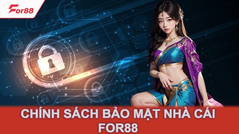 Chính sách bảo mật nhà cái for88 | Nơi bảo vệ quyền riêng tư