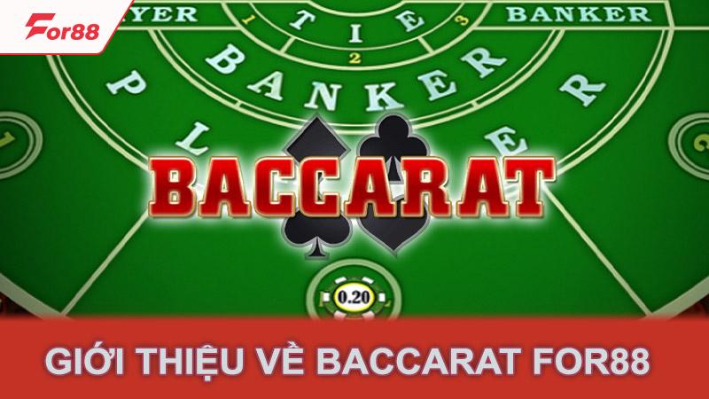 Giới thiệu về Baccarat for88