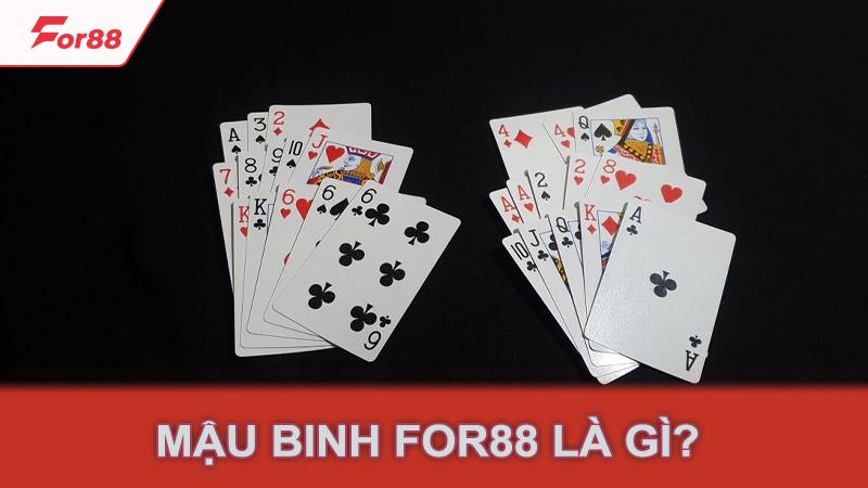 Mậu binh for88 là gì?