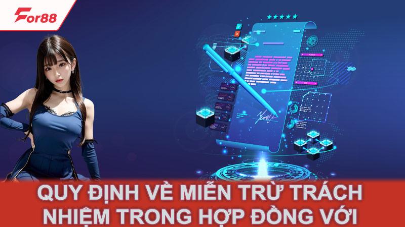 Quy định về miễn trừ trách nhiệm trong hợp đồng với for88