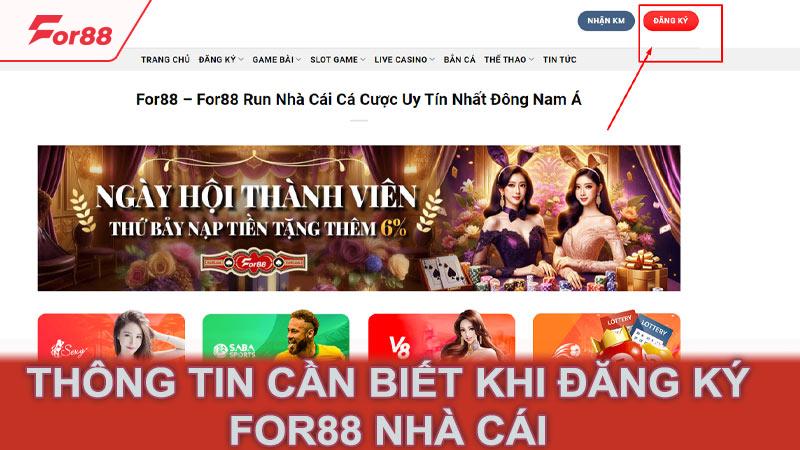 Thông tin cần biết khi đăng ký for88 nhà cái